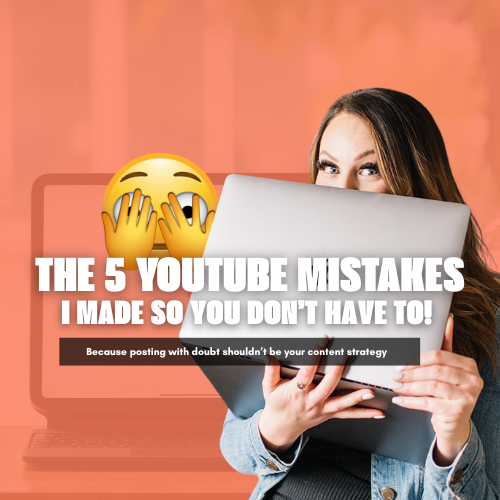 The 5 Mistakes I Made on YouTube